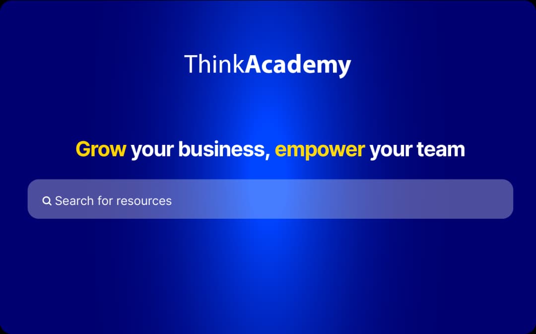 An image showing the ThinkAcademy portal, offering on-demand training and resources to help businesses grow and empower their teams with knowledge articles and webinars.