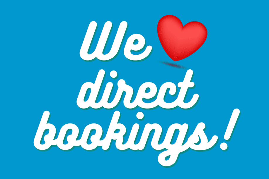 graphic with blue background and white script text that says we love direct bookings, using a red heart image in place of the word love